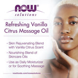 NOW Foods, Solutions, Refreshing Massage Oil, Vanilla Citrus, 8 fl oz, 237 ml
