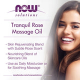 NOW Foods, Solutions, Tranquil Rose Massage Oil, 8 fl oz, 237 ml