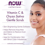 NOW Foods, Solutions, Vitamin C & Oryza Sativa, Gentle Scrub, 4fl oz, 118 ml