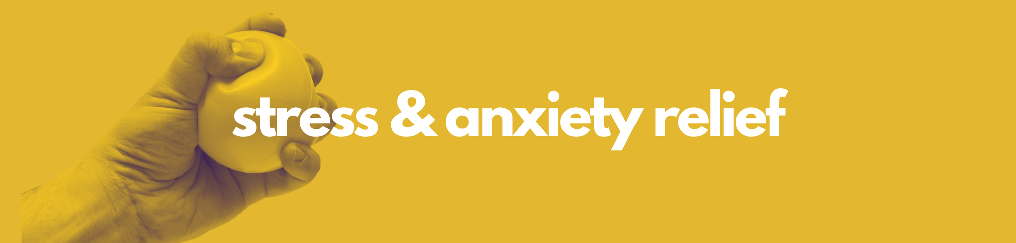 Stress and Anxiety Relief