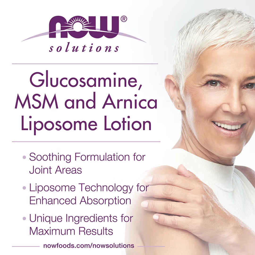 NOW Foods, Solutions, Glucosamine, MSM & Arnica, Liposome Lotion, 8 fl oz, 237 ml