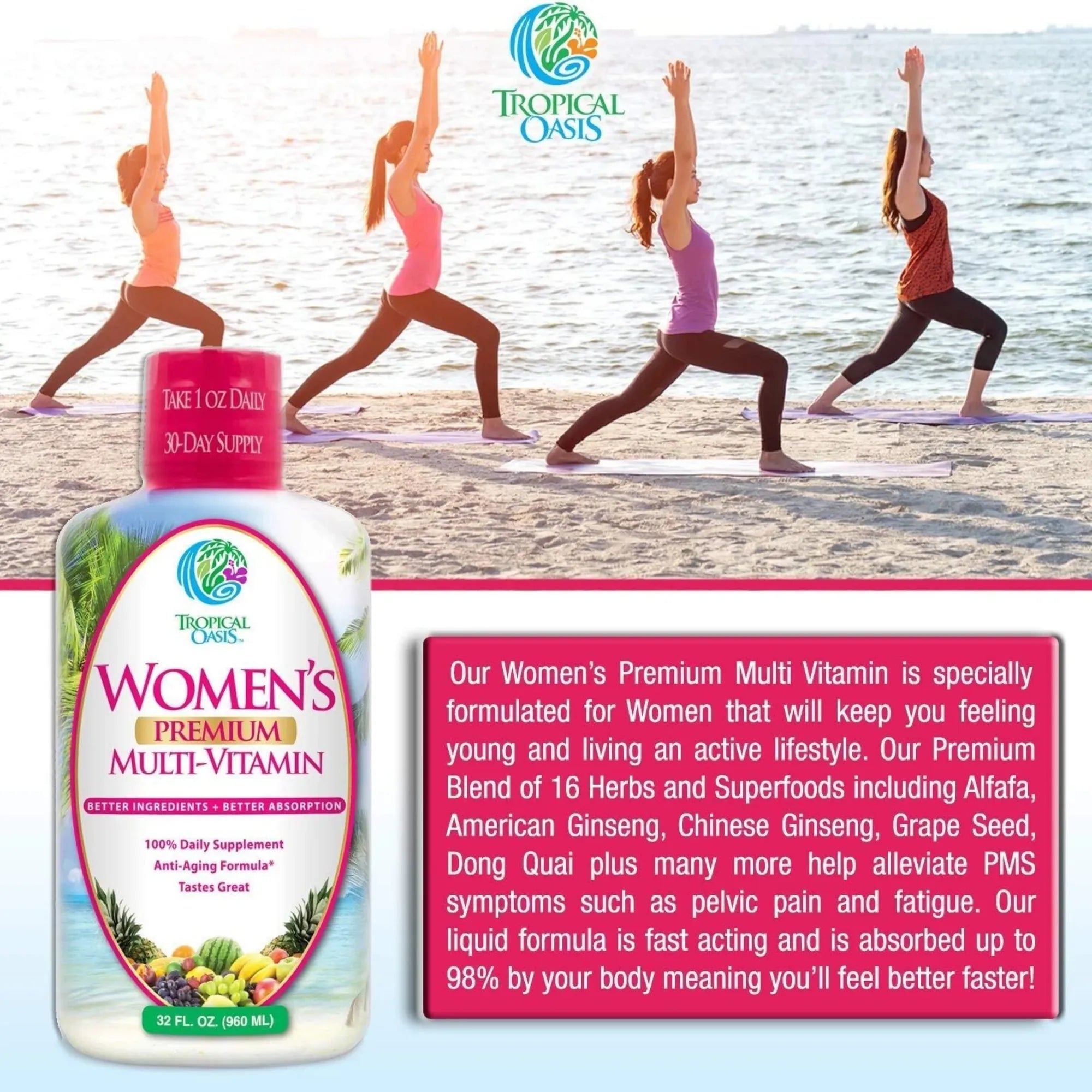 Tropical Oasis, Women’s Premium Multi-Vitamin, 32 fl oz, 960 ml